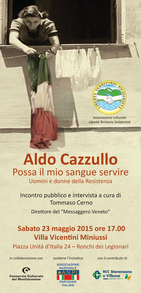 Presentazione libro Aldo Cazzullo: Possa il mio sangue servire – Uomini e donne della Resistenza